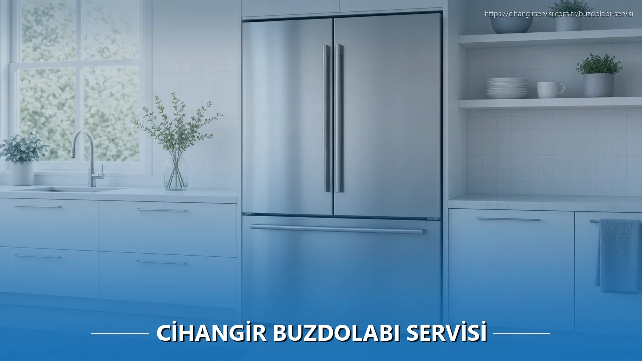 Cihangir Buzdolabı Servisi